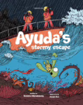 Ayuda's Stormy Escape